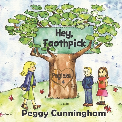 Hey, Toothpick - Cunningham, Peggy