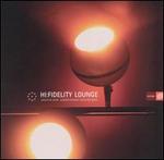 Hi-Fidelity Lounge, Vol. 1