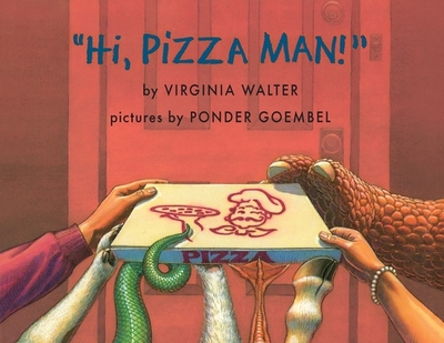 "Hi, Pizza Man!" - Walter, Virginia