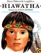 Hiawatha - Longfellow, Henry Wadsworth