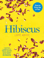 Hibiscus: Discover Fresh Flavours from West Africa with the Observer Rising Star of Food 2017