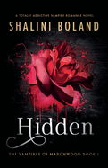Hidden: A totally addictive vampire romance novel