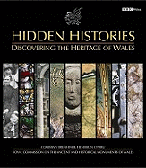 Hidden Histories - Discovering the Heritage of Wales