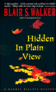 Hidden in Plain View:: A Darryl Billups Mystery