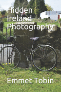 Hidden Ireland Photography