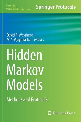 Hidden Markov Models: Methods and Protocols - Westhead, David R (Editor), and Vijayabaskar, M S (Editor)