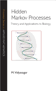 Hidden Markov Processes: Theory and Applications to Biology