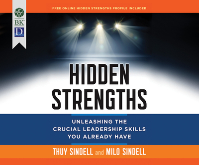 Hidden Strengths - Sindell, Milo, and Sindell, Thuy, and Miller, Caroline (Narrator)