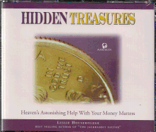 Hidden Treasures: Heaven's Astonishing Help with Your Money Matters