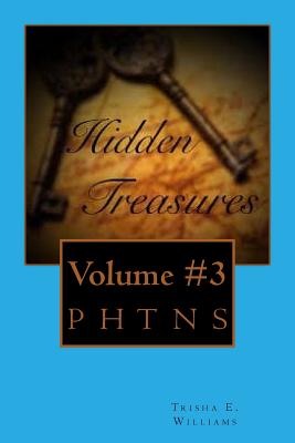 Hidden Treasures Volume #3 - Cousin, Shannan, and Williams, Trisha E