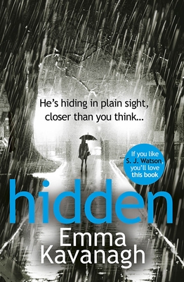 Hidden - Kavanagh, Emma