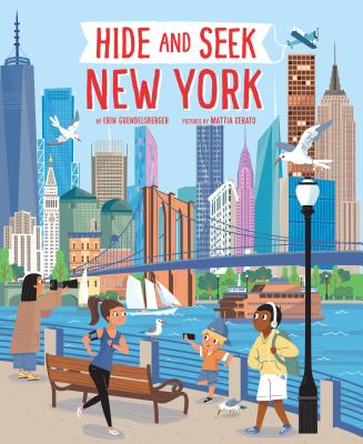 Hide and Seek New York City - Guendelsberger, Erin