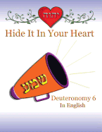 Hide It in Your Heart: Deuteronomy 6