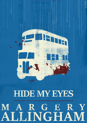 Hide My Eyes - Allingham, Margery