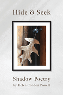 Hide & Seek: Shadow Poetry