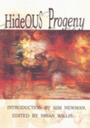 Hideous Progeny: A Frankenstein Anthology - Willis, Brian (Editor)