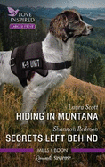 Hiding in Montana/Secrets Left Behind