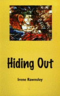 Hiding Out - 