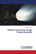 Hiding Text Using Image Steganography
