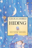 Hiding - Humphries, Tudor