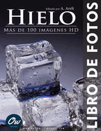 Hielo: Libro de Fotos