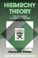 Hierarchy Theory: The Challenge of Complex Systems