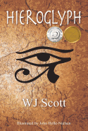 Hieroglyph: TC's Adventures Book 1