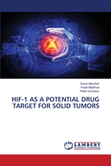 Hif-1 as a Potential Drug Target for Solid Tumors