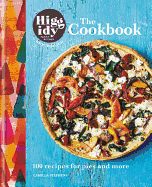 Higgidy: The Cookbook: 100 recipes for pies and more