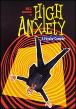 High Anxiety - Mel Brooks