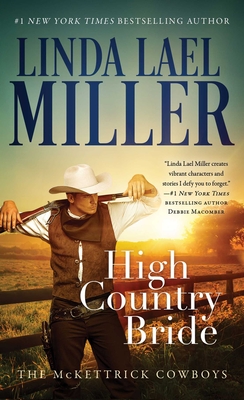 High Country Bride - Miller, Linda Lael