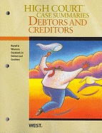 High Court Case Summaries on Debtors and Creditors, Keyed to Warren