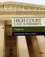 High Court Case Summaries on Property, Keyed to Dukeminier