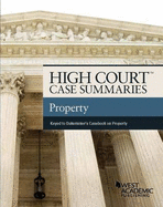 High Court Case Summaries, Property (Keyed to Dukeminier)