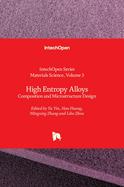High Entropy Alloys - Composition and Microstructure Design: Composition and Microstructure Design