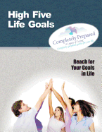 High Five Life Goals: Reach for your Goals in Life!