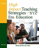 High-Impact Teaching Strategies for the 'Xyz' Era of Education