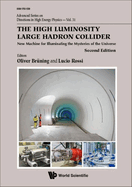 High Luminosity Lhc (2nd Ed)