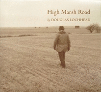 High Marsh Road: Lines for a Diary