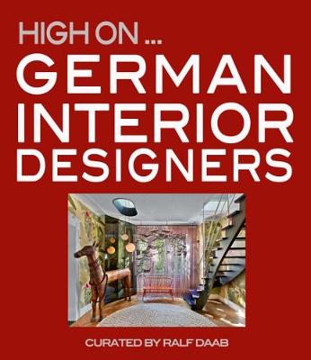 High On German Interior Designers - Daab, Ralf