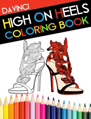 High On Heels Coloring Book - Davinci