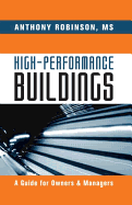 High-Performance Buildings: A Guide for Owners & Managers