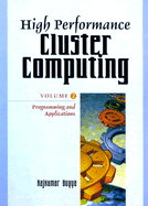 High Performance Cluster Computing: Programming and Applications Volume 2 - Buyya, Rajkumar