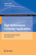 High Performance Computer Applications: 6th International Conference, Isum 2015, Mexico City, Mexico, March 9-13, 2015, Revised Selected Papers
