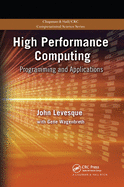 High Performance Computing: Programming and Applications