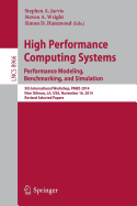 High Performance Computing Systems. Performance Modeling, Benchmarking, and Simulation: 8th International Workshop, Pmbs 2017, Denver, Co, USA, November 13, 2017, Proceedings
