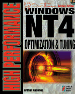 High Performance Windows Nt4 Optimization and Tuning - Knowles, Arthur E, and Clayton, Bryan