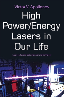 High Power Lasers in Our Life - Apollonov, Victor V