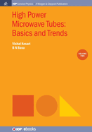 High Power Microwave Tubes: Basics and Trends, Volume 2