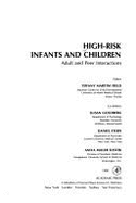 High-Risk Infants and Children: Adult and Peer Interactions - Field, Tiffany